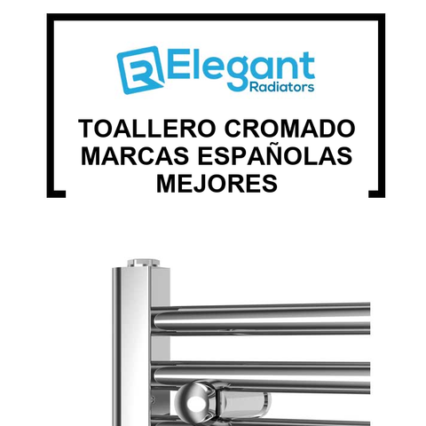 Toallero cromado marcas españolas mejores